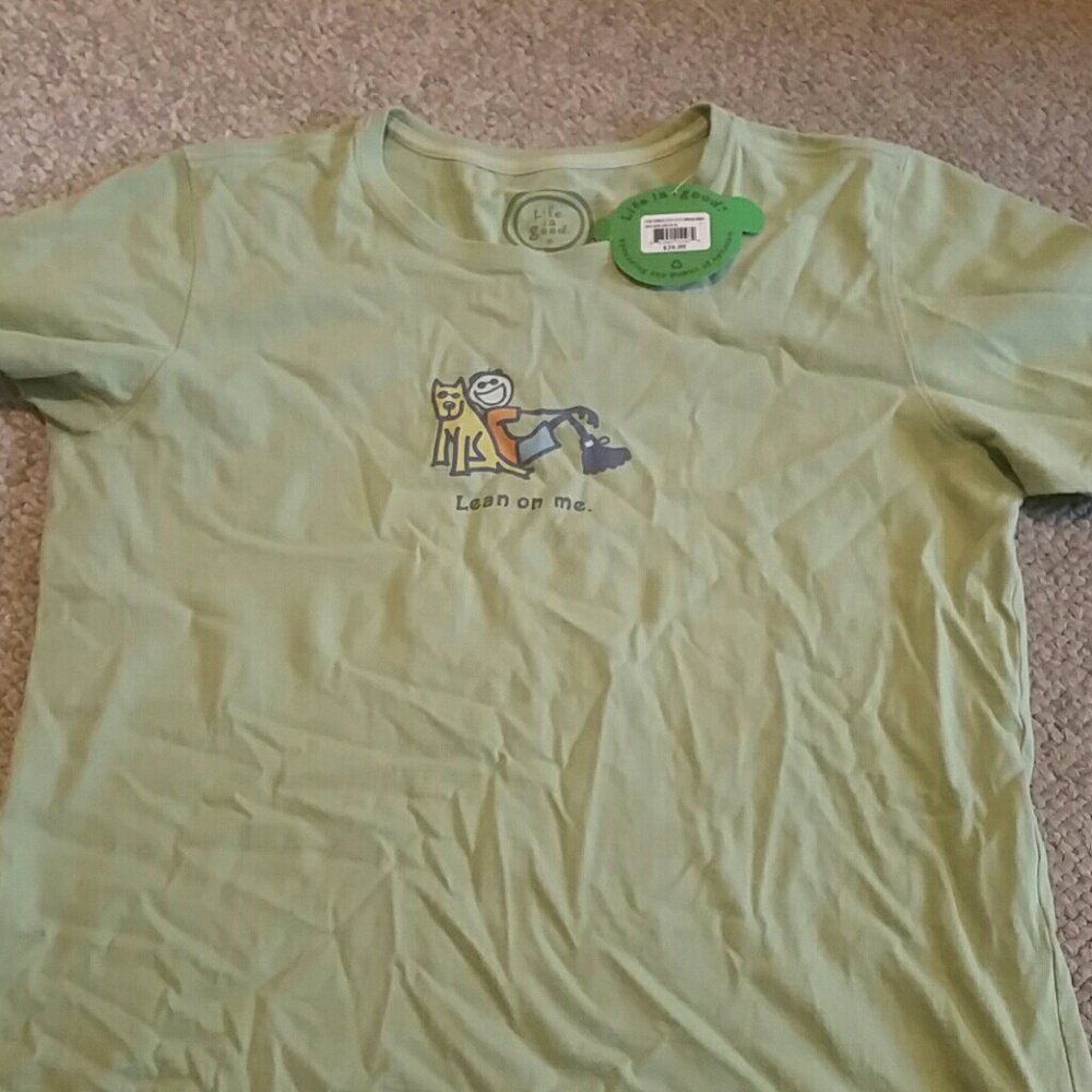 Life is good lean on me NWT